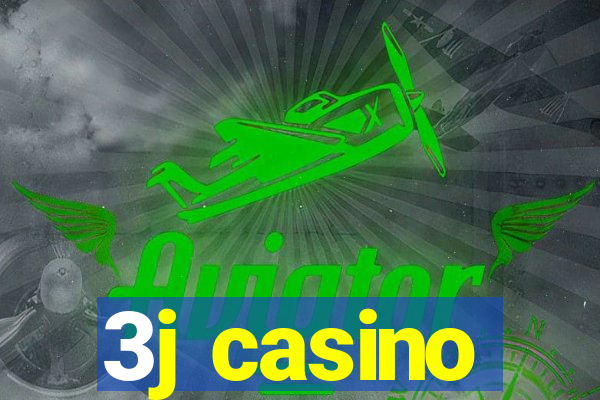 3j casino